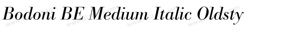 Bodoni BE Medium Italic Oldstyle Figures字体转换